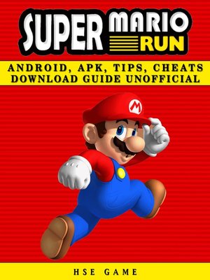 cover image of Super Mario Run Android, APK, Tips, Cheats Download Guide Unofficial